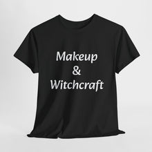 Makeup & Witchcraft Unisex Heavy Cotton Tee