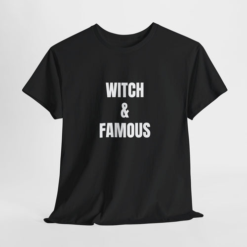 Witch & Famous Unisex Heavy Cotton Tee