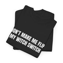 Witch Switch Unisex Heavy Cotton Tee