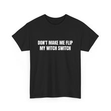 Witch Switch Unisex Heavy Cotton Tee