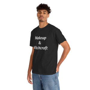 Makeup & Witchcraft Unisex Heavy Cotton Tee