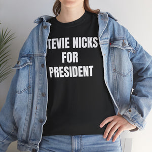 Stevie Nicks For President (Black) Unisex Heavy Cotton Tee